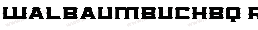 WalbaumBuchBQ Regula字体转换